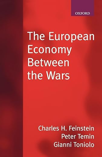European Economy Between the Wars, The