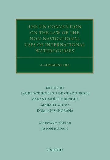 Convention on the Law of the Non-Navigational Uses of International Watercourses