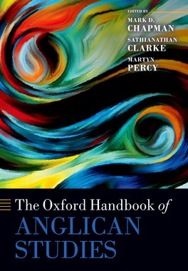Oxford Handbook of Anglican Studies, The