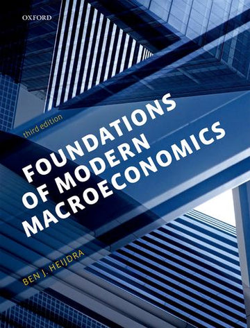 Foundations of Modern Macroeconomics and Foundations of Modern Macroeconomics