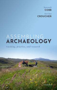 Assembling Archaeology