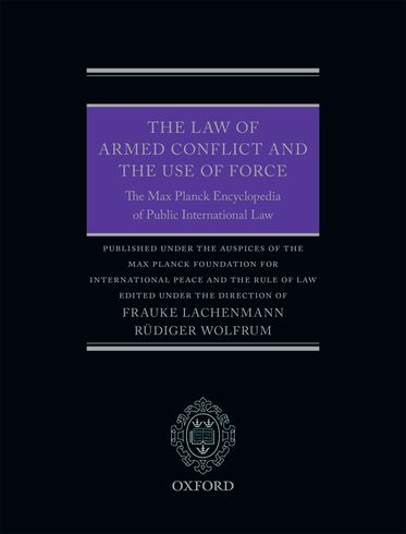The Law of Armed Conflict and the Use of Force
