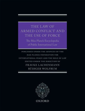 The Law of Armed Conflict and the Use of Force