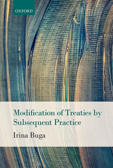 The Modification of Treaties by Subsequent Practice