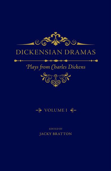 Dickensian Dramas, Volume 1