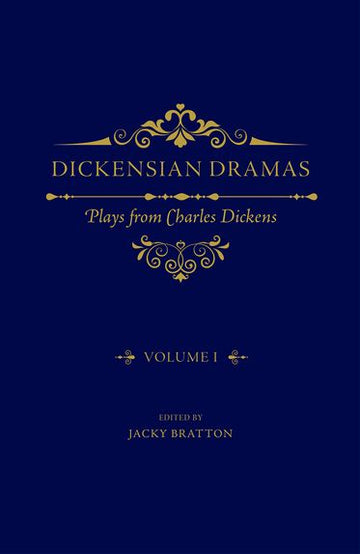 Dickensian Dramas, Volume 1