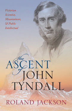 The Ascent of John Tyndall