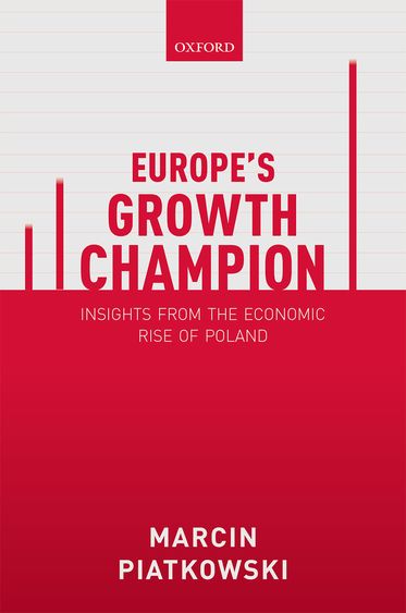 Europe's Growth Champion Insights from the Economic Rise of Poland
