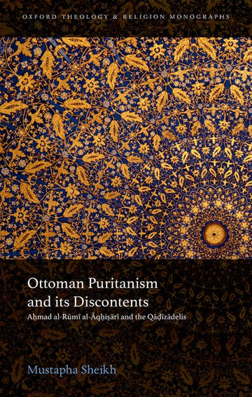 Ottoman Puritanism and Its Discontents