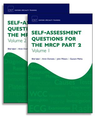 Self-assessment Questions for MRCP Pt 2 (Oxford Specialty Training: Revision)
