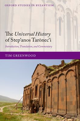 The Universal History of Step'anos Taronec'i