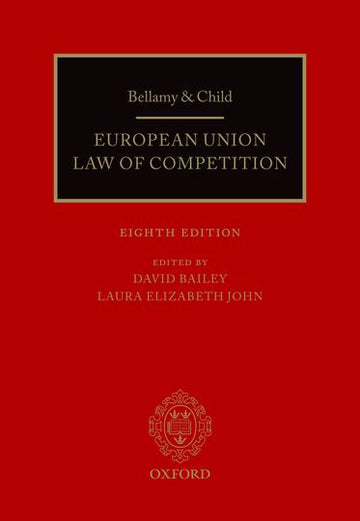 Bellamy & Child European Union Law of Competition