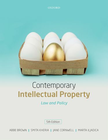 Contemporary Intellectual Property Law and Policy