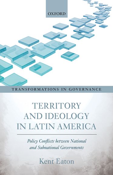 Territory and Ideology in Latin America Policy