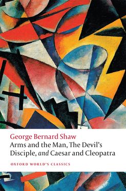 Arms and the Man, The Devil's Disciple, Caesar and Cleopatra