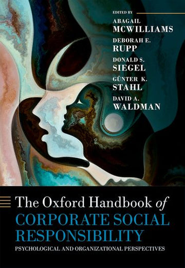 Oxford Handbook of Corporate Social Responsibility, The