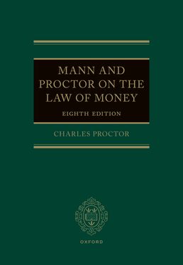Mann and Proctor on the Law of Money