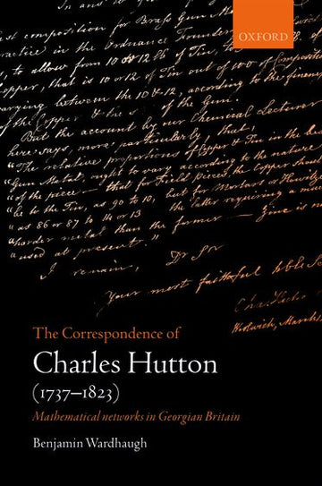 Correspondence of Charles Hutton, The