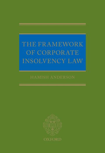 The Framework of Corporate Insolvency Law