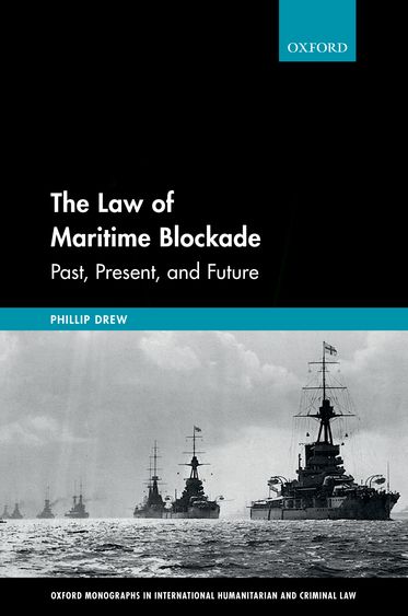 Law of Maritime Blockade,  The
