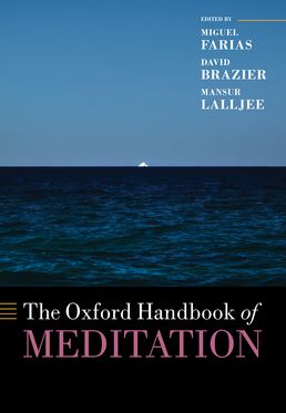 Oxford Handbook of Meditation, The