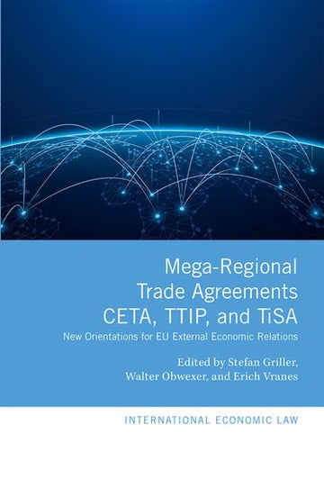 Mega-Regional Trade Agreements