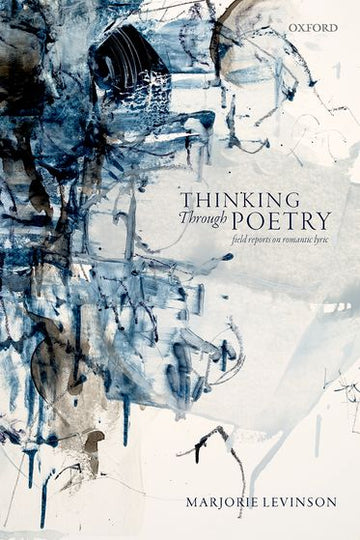 Thinking Through Poetry