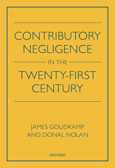Contributory Negligence in the Twenty-First Century