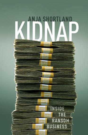 Kidnap Inside the Ransom Business