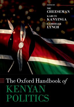 Oxford Handbook of Kenyan Politics, The