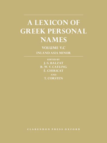 Lexicon of Greek Personal Names Volume V.C,  A