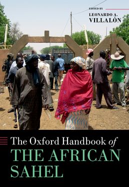 Oxford Handbook of the African Sahel, The