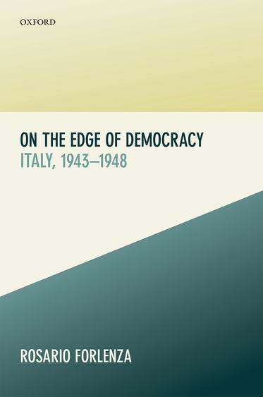 On the Edge of Democracy Italy, 1943-1948