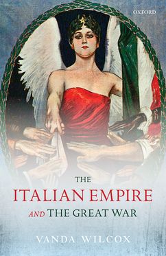 Italian Empire and the Great War, The