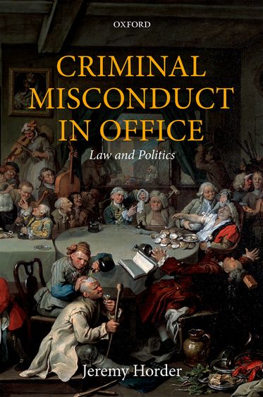Criminal Misconduct in Office Law and Politics