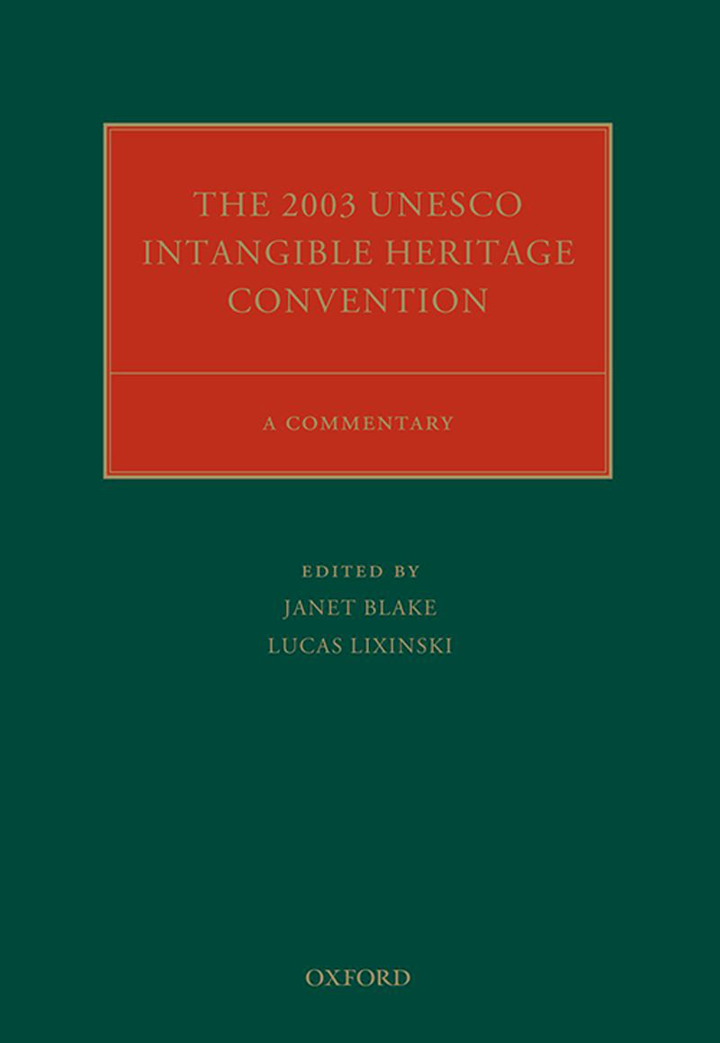 2003 UNESCO Intangible Heritage Convention, The