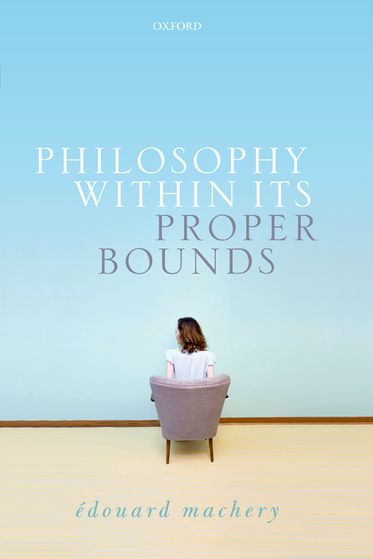 Philosophy Within Its Proper Bounds
