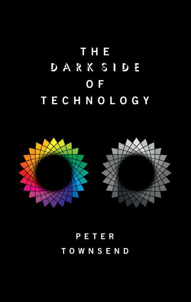 Dark Side of Technology, The