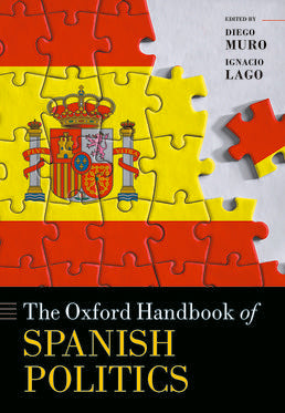 Oxford Handbook of Spanish Politics, The