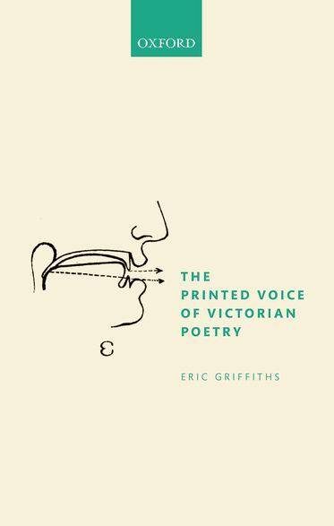 Printed Voice of Victorian Poetry, The