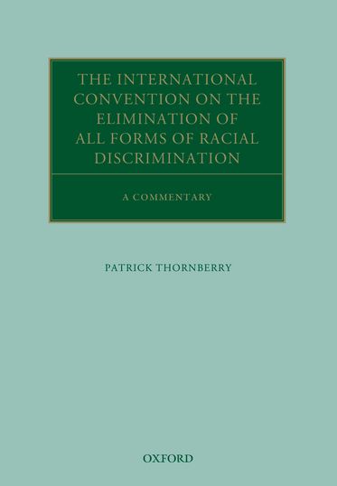 International Convention on the Elimination of All Forms, The