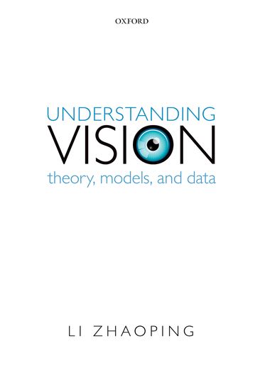 Understanding Vision Theory, Models, and Data