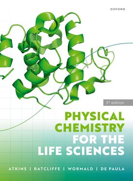 Physical Chemistry for the Life Sciences 3e