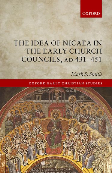 Idea of Nicaea in the Early Church Councils, AD 431-451, The