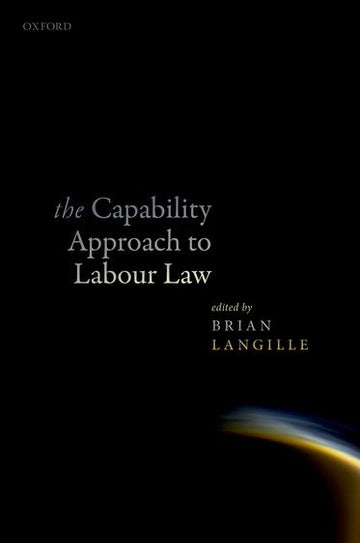 Capability Approach to Labour Law, The