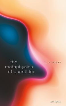 Metaphysics of Quantities, The