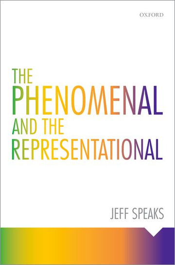 Phenomenal and the Representational, The