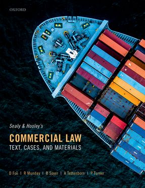Sealy and Hooley's Commercial Law Text, Cases, and Materials