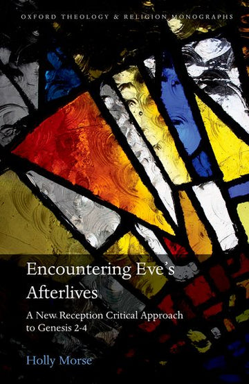 Encountering Eve's Alternative Afterlives