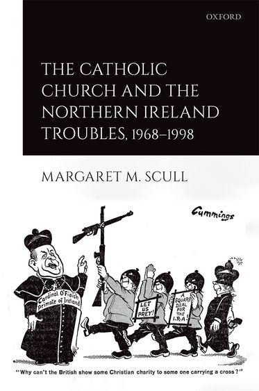 Catholic Church and the Northern Ireland Troubles, 1968-1998, The